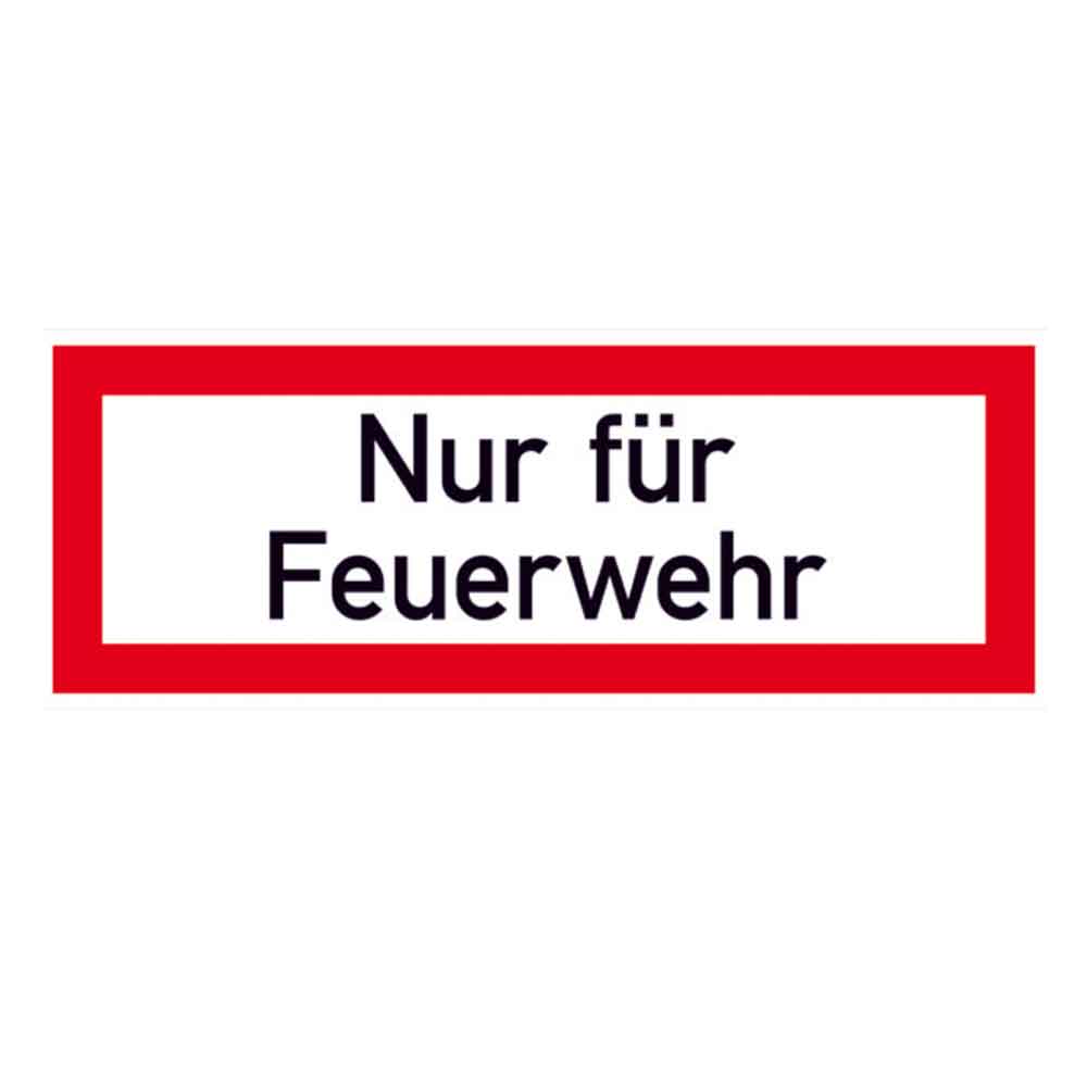 Hinweisschild für die Feuerwehr - Nur für Feuerwehr