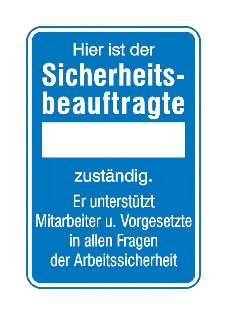 Aushang Arbeitssicherheit - Hier ist der Sicherheitsbeauftragte ...