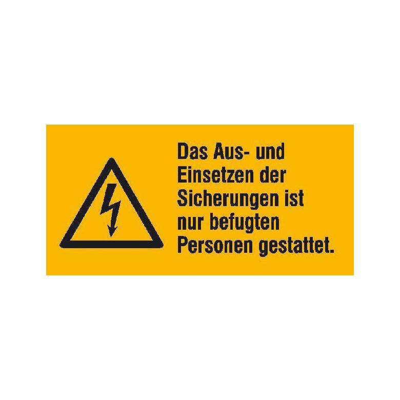 35-10-413-0-10-058-warn-kombischild-das-aus-und-einsetzen-der-sicherungen-ist-nur-befugten-personen-gestattet-211422-d5794f Warn-Kombischild - Das Aus- und Einsetzen der Sicherungen ist nur befugten Personen gestattet