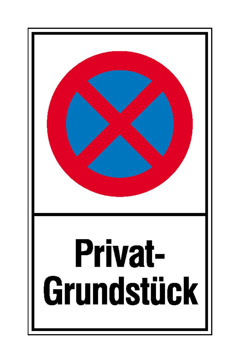 Haltverbot-Kombischild - Symbol: Absolutes Haltverbot - Text: Privatgrundstück