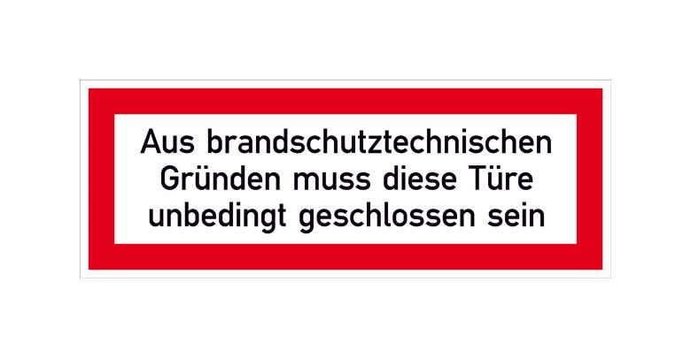 Hinweisschild für die Feuerwehr - Aus brandschutztechnischen Gründen muss ...