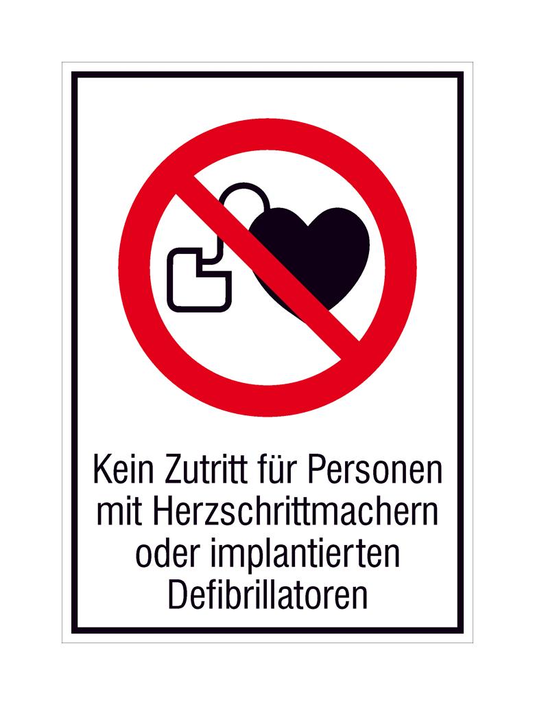 Verbots-Kombischild - Kein Zutritt für Personen mit Herzschrittmachern oder ...