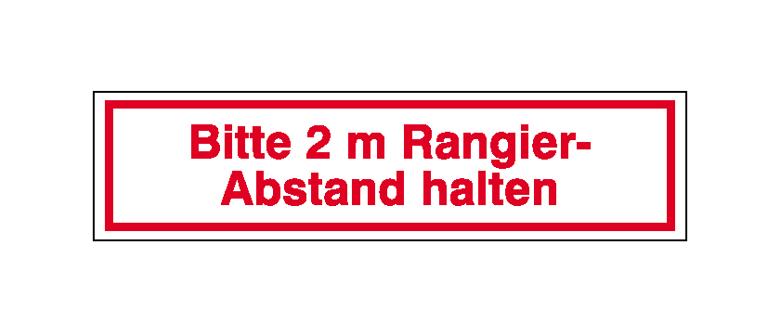 Hinweisschild - Kraftfahrzeuge - Bitte 2 m Rangierabstand halten