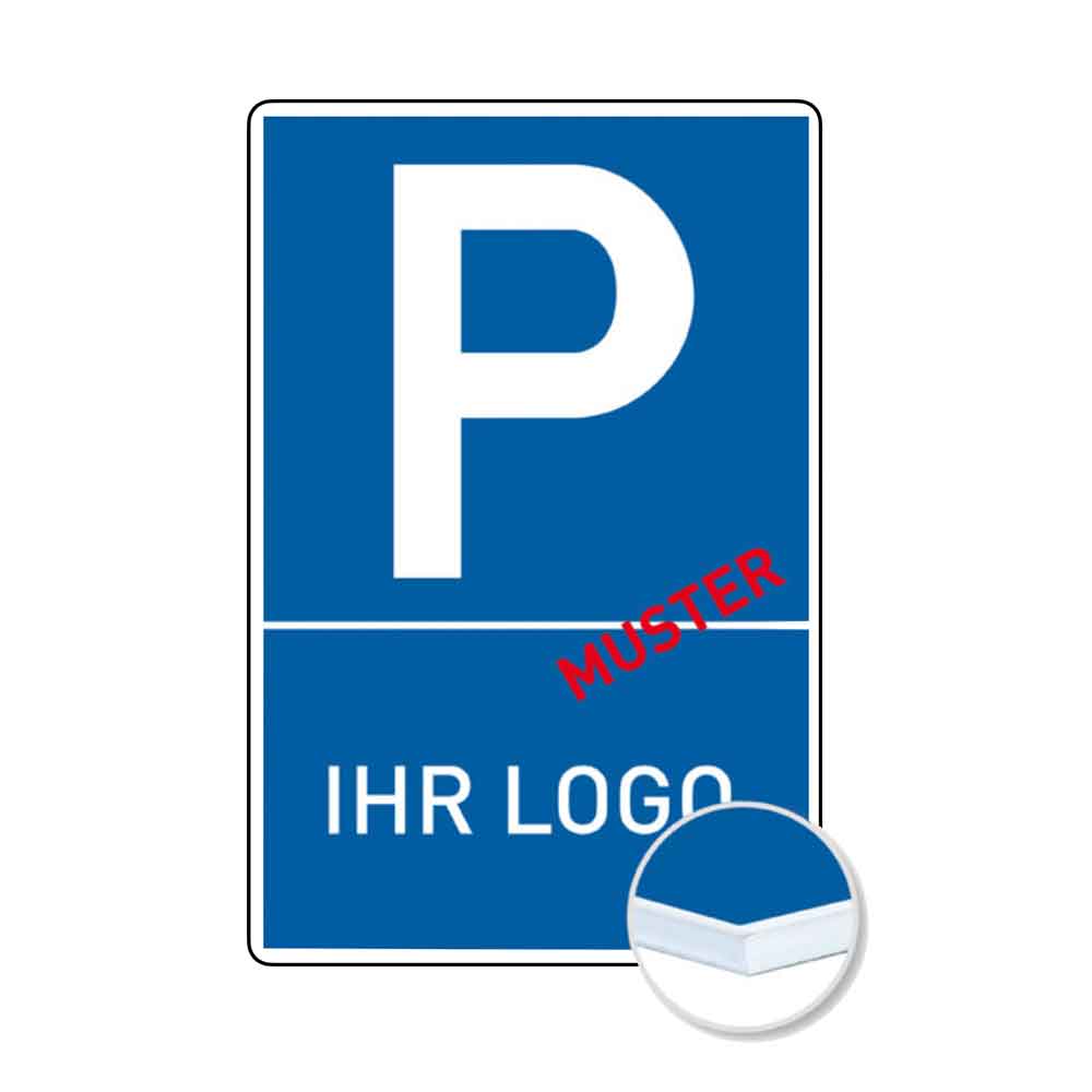 Individuelles Parkplatzschild - Symbol: P - Text: Logo nach Ihren Vorgaben Individuelles Parkplatzschild - Symbol: P - Text: Logo nach Ihren Vorgaben