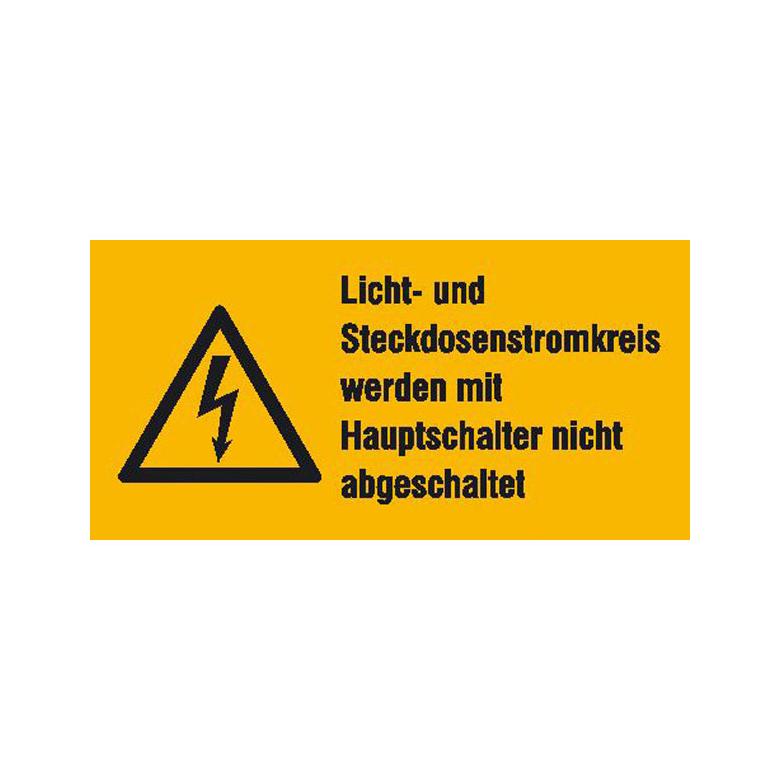 Warn-Kombischild - Licht- und Steckdosenstromkreis werden mit Hauptschalter nicht abgeschaltet