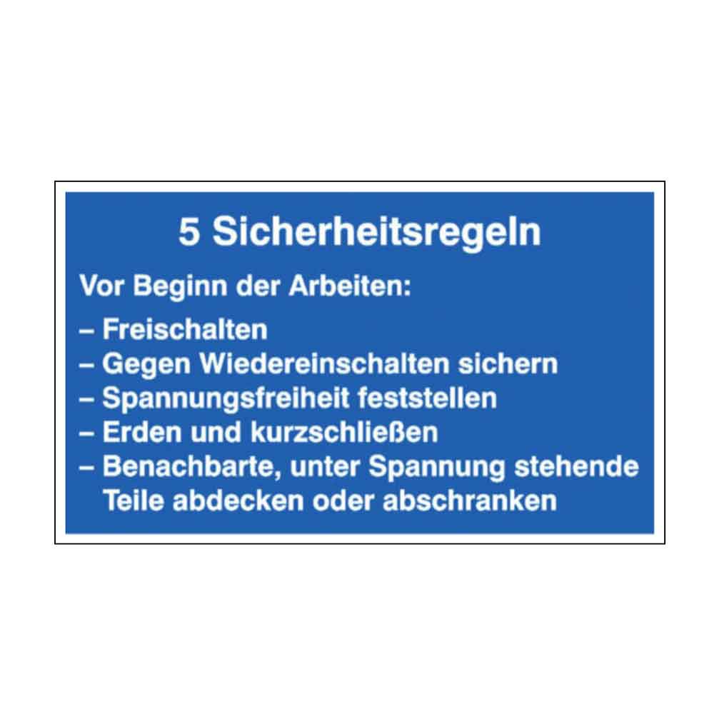 Hinweisschild - Elektrotechnik - 5 Sicherheitsregeln Hinweisschild - Elektrotechnik - 5 Sicherheitsregeln