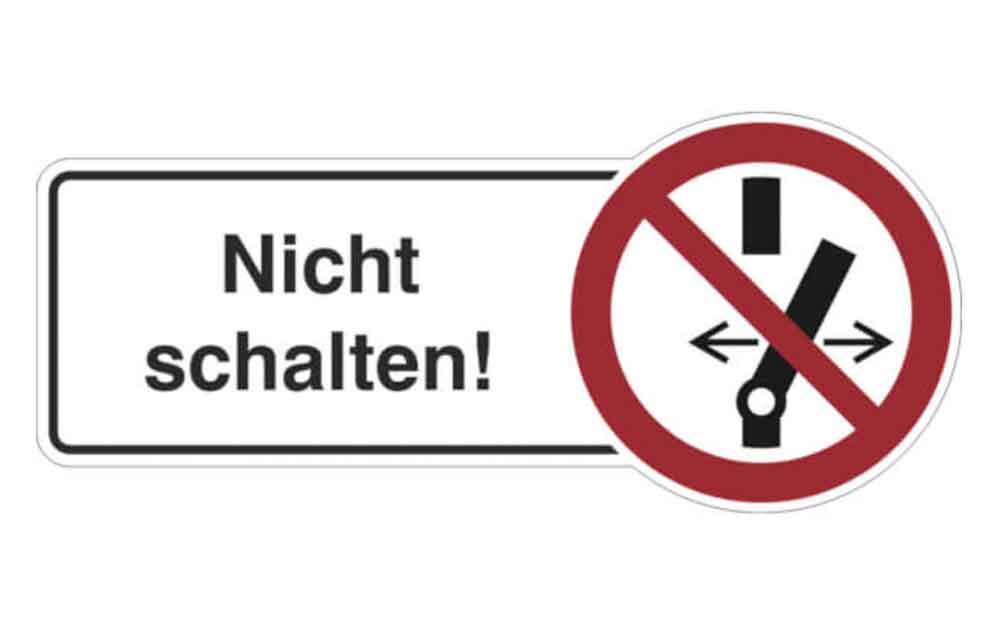 Rondenschild - Nicht schalten - in 2 Ausführungen Rondenschild - Nicht schalten - in 2 Ausführungen