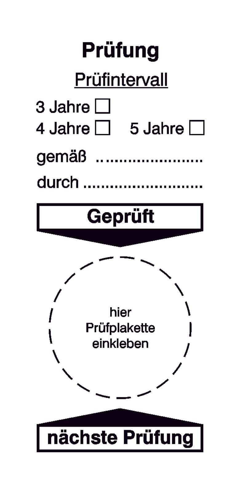 Grundplakette auf Bogen - Prüfung - Prüfintervall - 3 Jahre - 4 Jahre - 5 Jahre