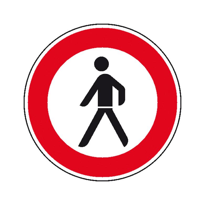 Verkehrszeichen - StVO - Verbot für Fußgänger - 2 Größen