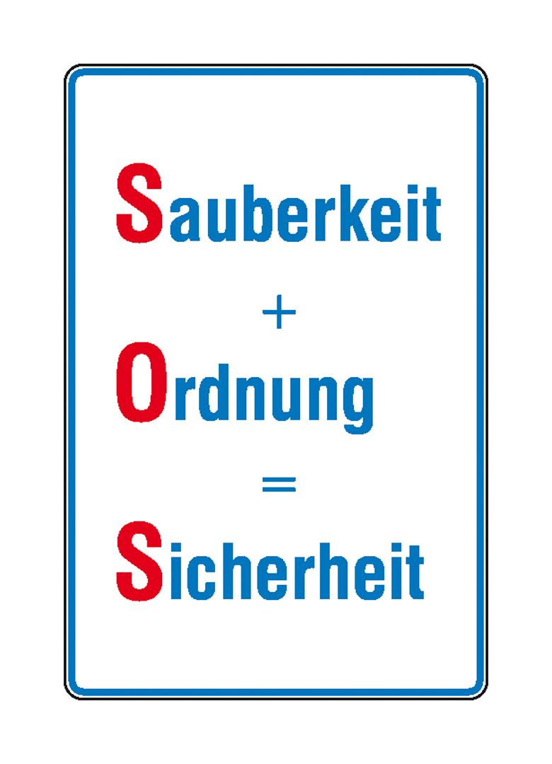 30-85-004-0-00-058-hinweisschild-betriebskennzeichnung-sauberkeit-ordnung-sicherheit-115826-0afe07 Hinweisschild - Betriebskennzeichnung - Sauberkeit + Ordnung = Sicherheit
