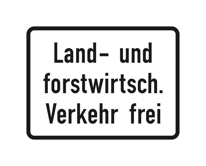 Verkehrszeichen - StVO - Land- und forstwirtsch. Verkehr frei - 2 Größen