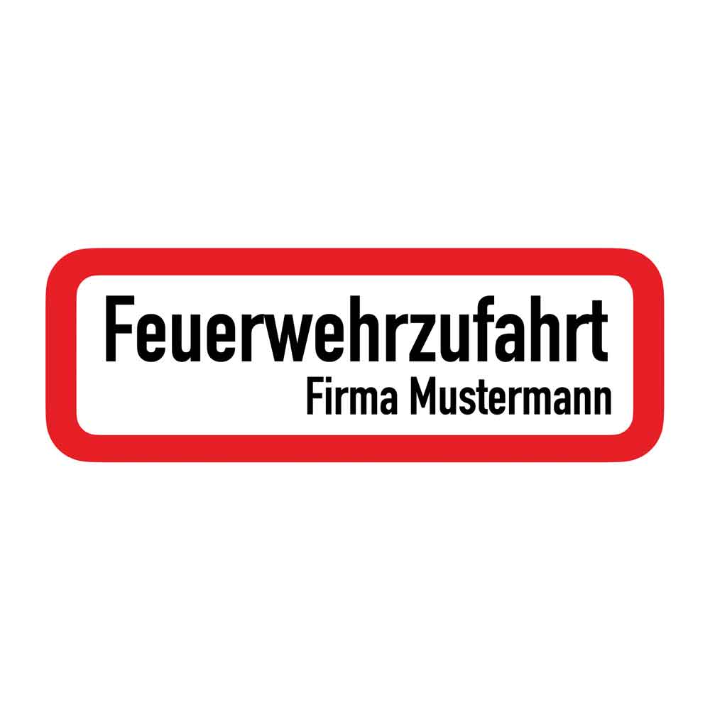 Hinweisschild für die Feuerwehr - Feuerwehrzufahrt - Text nach Wahl