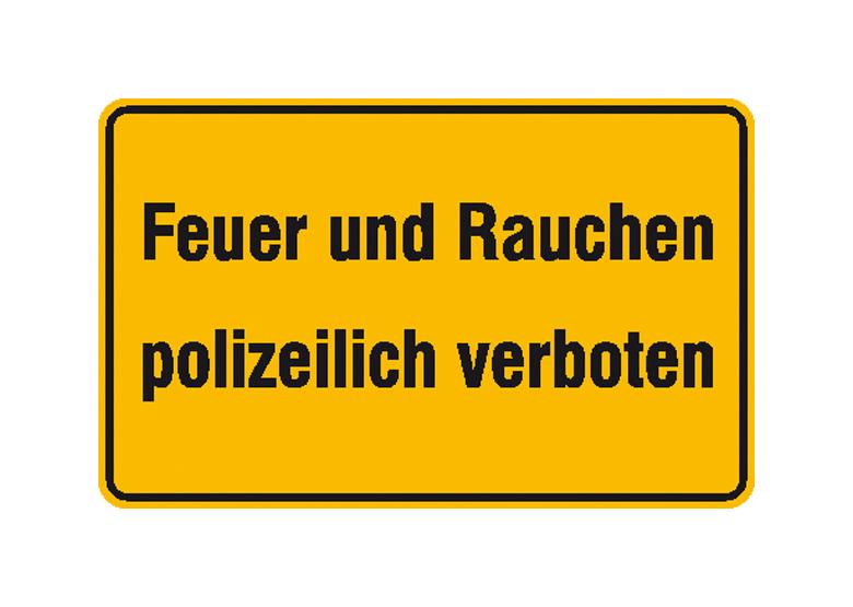 Hinweisschild - Betriebskennzeichnung - Feuer und Rauchen polizeilich verboten