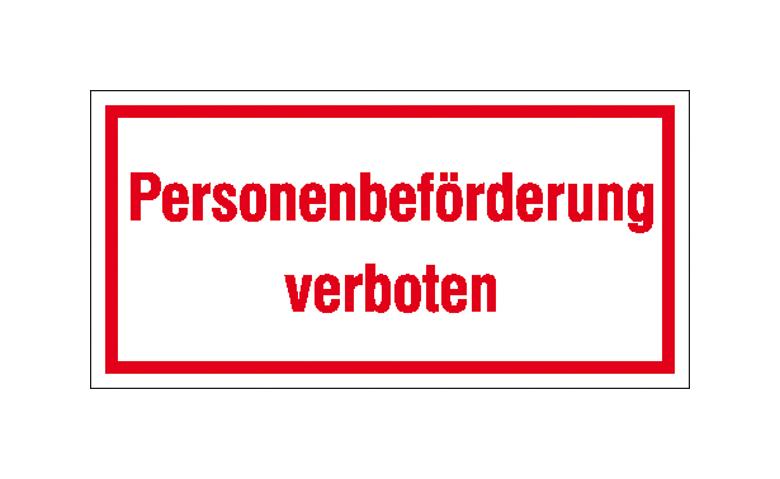 Hinweisschild - Betriebskennzeichnung - Personenbeförderung verboten