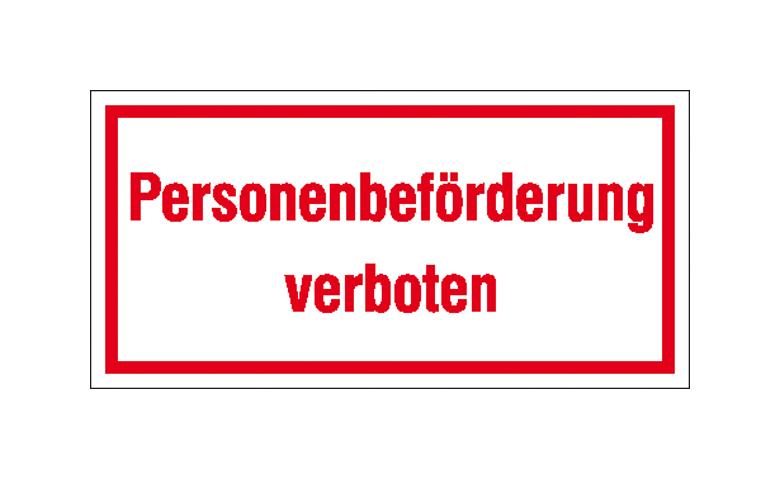 35-30-953-0-10-058-hinweisschild-betriebskennzeichnung-personenbeforderung-verboten-215993-b34cca Hinweisschild - Betriebskennzeichnung - Personenbeförderung verboten