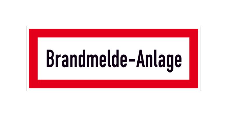 Hinweisschild für die Feuerwehr - Brandmelde-Anlage