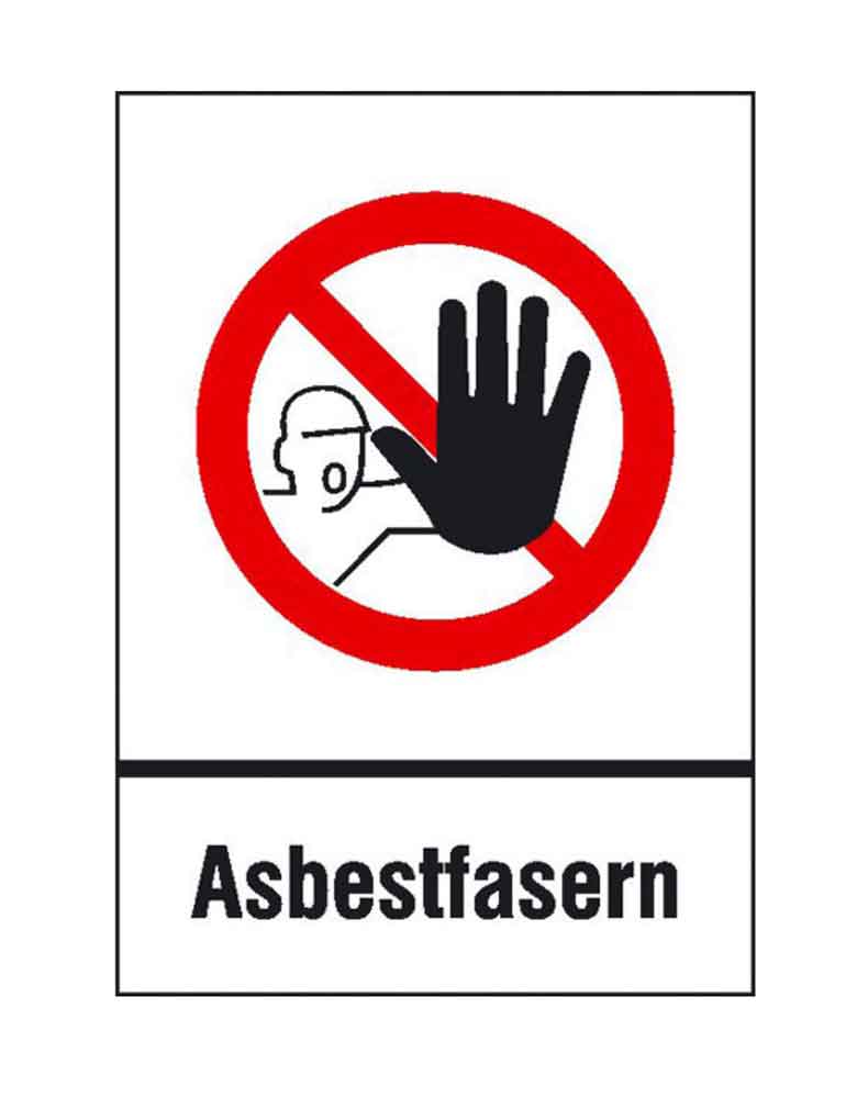 Gefahrstoffkennzeichnung - Verbots-Kombischild - Zutritt für Unbefugte verboten Asbestfasern