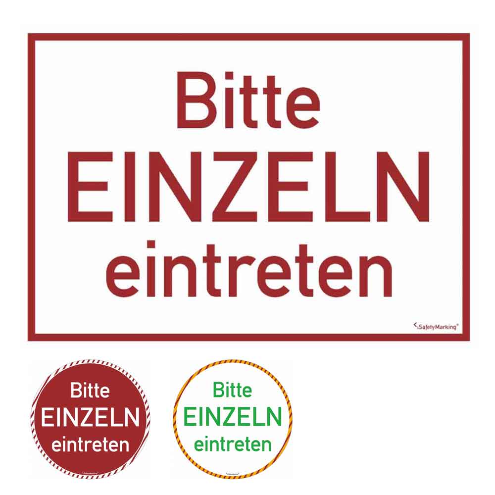 Türmarkierung - Wartebereich - Hinweisschild Bitte EINZELN eintreten!