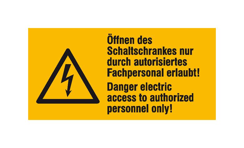 Warn-Kombischild - Öffnen des Schaltschrankes nur durch autorisiertes Fachpersonal erlaubt! - Mehrsprachig