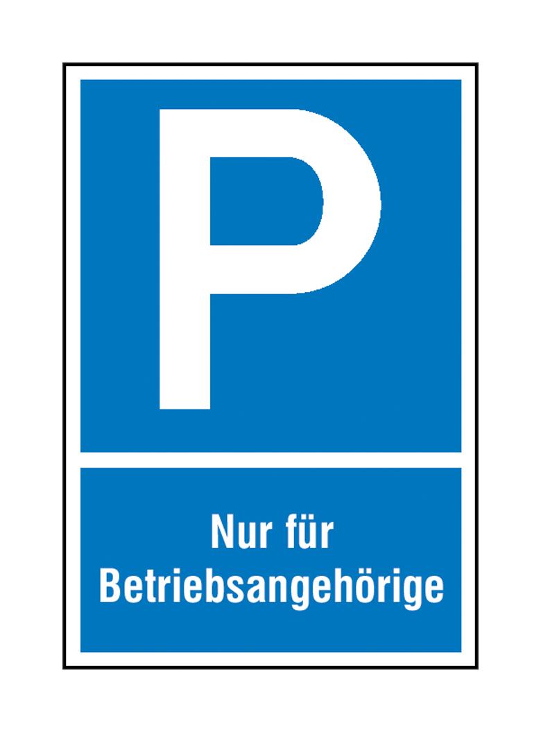 Parkplatzschild - Symbol: P - Nur für Betriebsangehörige