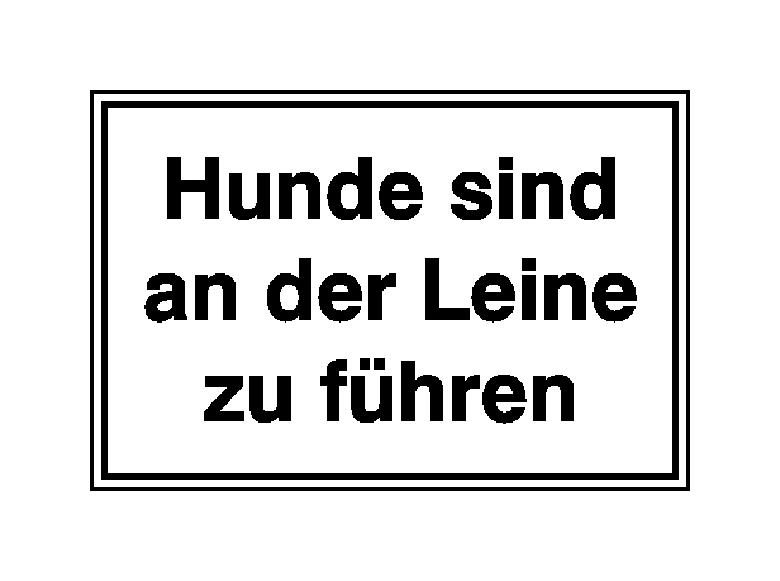 Hinweisschild - Wald- und Freizeitanlagen - Hunde sind an der Leine zu führen