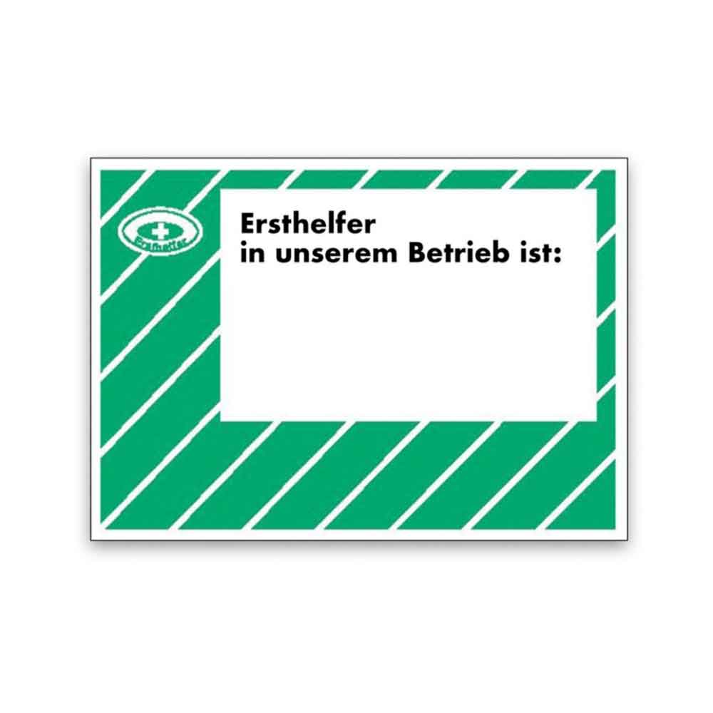 Aushang Arbeitssicherheit - Text: Ersthelfer in unserem Betrieb ist: - zur Selbstbeschriftung Aushang Arbeitssicherheit - Text: Ersthelfer in unserem Betrieb ist: - zur Selbstbeschriftung