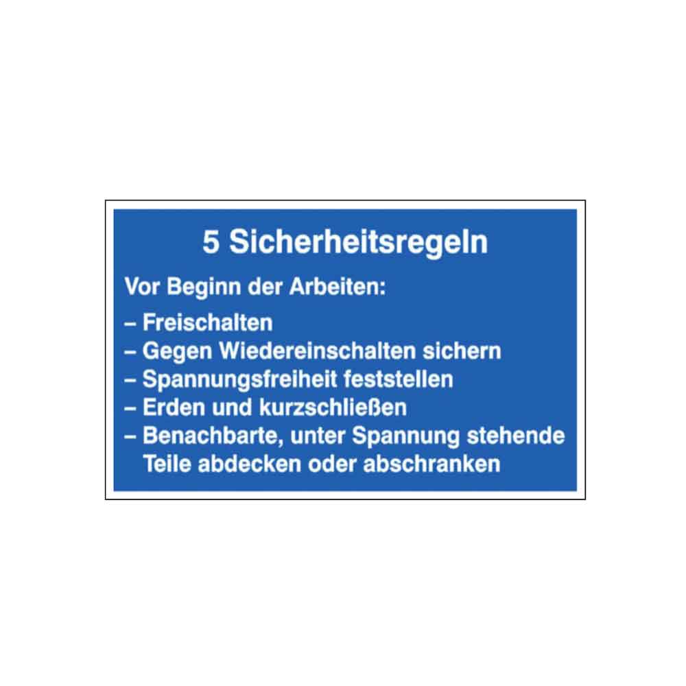 Hinweisschild - Elektrotechnik - 5 Sicherheitsregeln Hinweisschild - Elektrotechnik - 5 Sicherheitsregeln