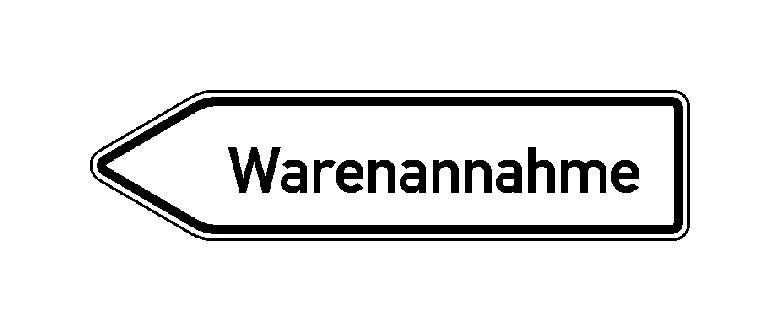 Verkehrszeichen - StVO - Wegweiser nach rechts- oder linksweisend - Text:  Warenannahme