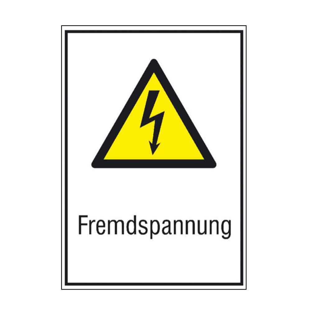 Warn-Kombischild - Fremdspannung - in 3 Ausführungen Warn-Kombischild - Fremdspannung - in 3 Ausführungen