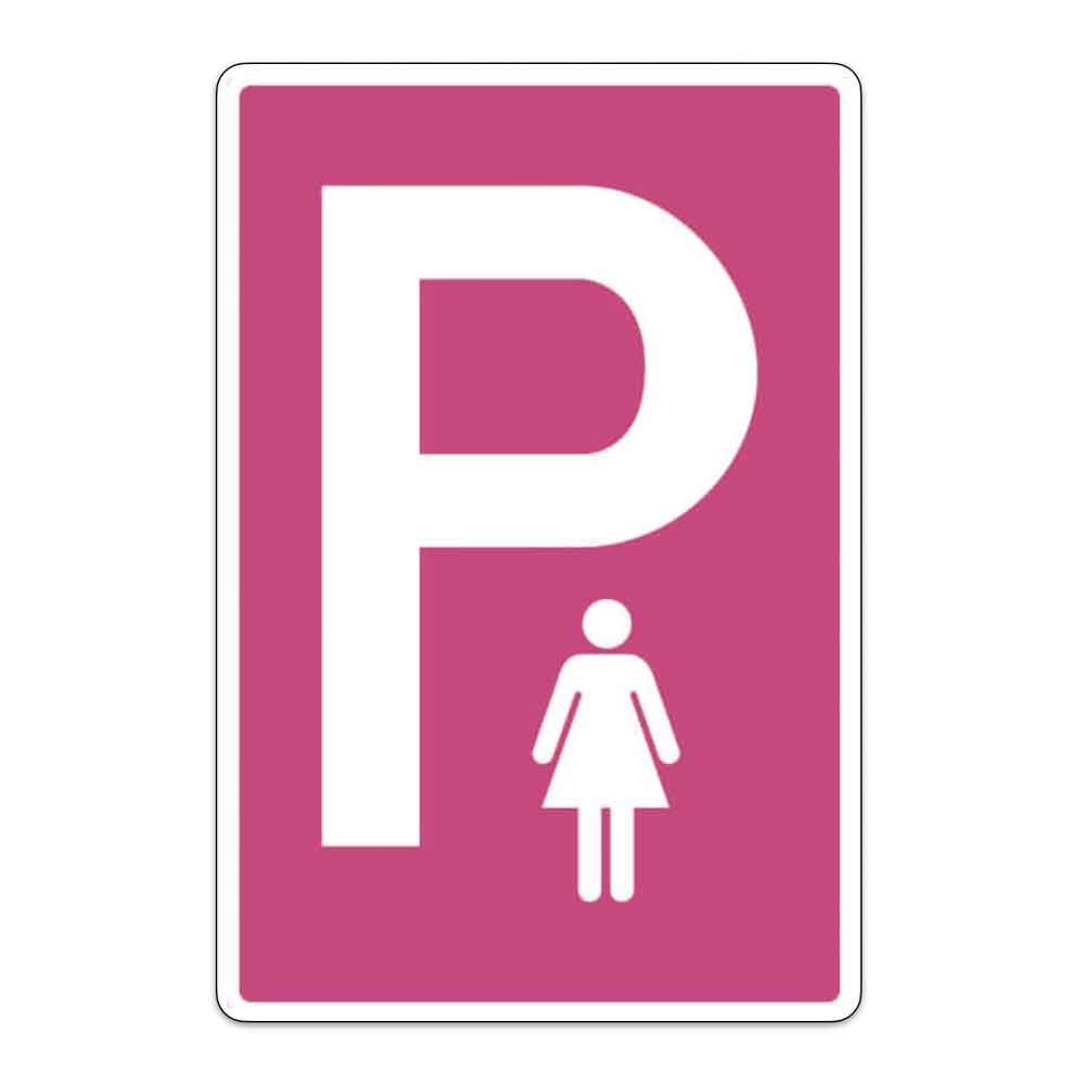 Parkplatzschild - Symbol: P - Symbol: Frau - Farbe Pink Parkplatzschild - Symbol: P - Symbol: Frau - Farbe Pink