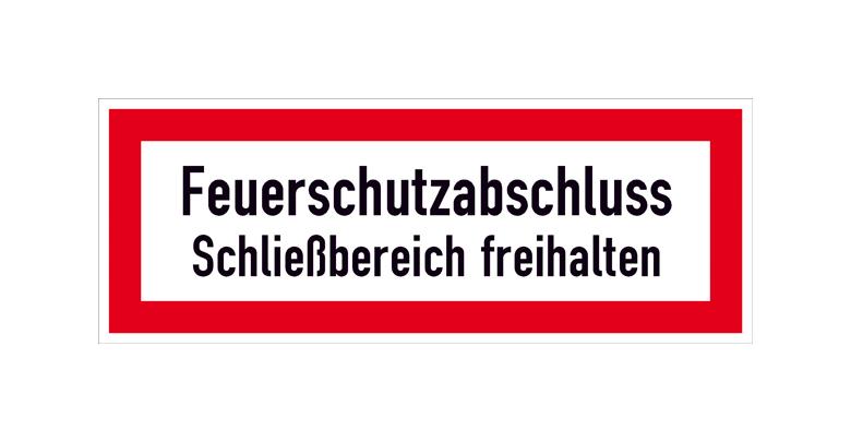 Hinweisschild für die Feuerwehr - Feuerschutzabschluss - Schließbereich freihalten