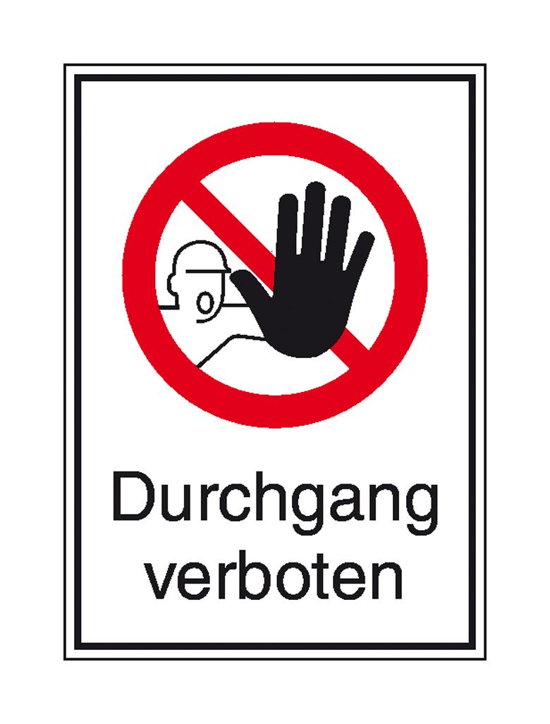 Verbots-Kombischild - Durchgang verboten