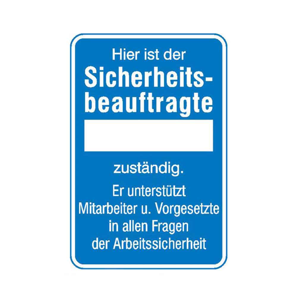 Hinweisschild - Betriebskennzeichnung - ... Sicherheitsbeauftragte ...