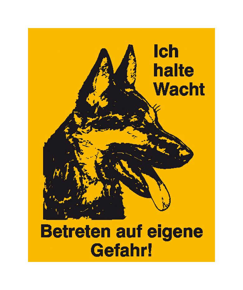 Hinweisschild - Grundbesitz - Symbol und Text: Ich halte Wacht ...