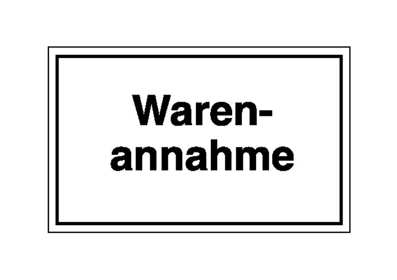 Hinweisschild - Betriebskennzeichnung - Text: Warenannahme