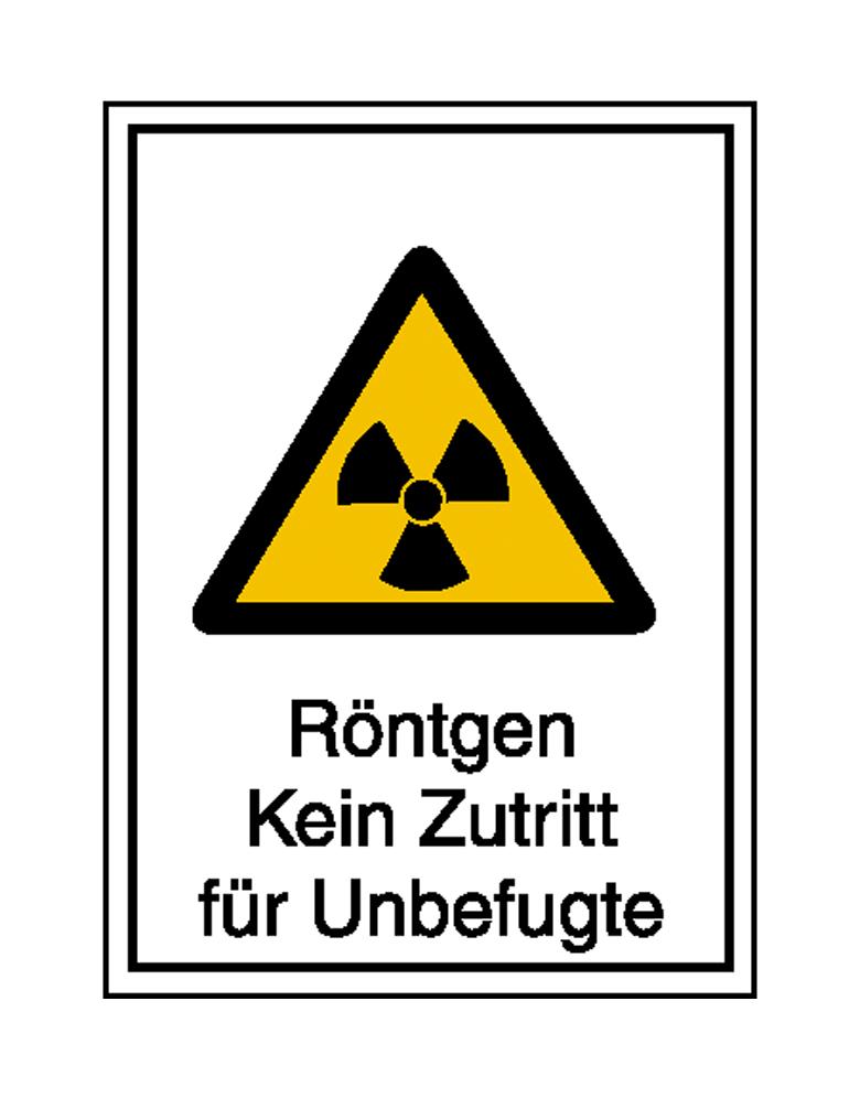 Warn-Kombischild - Strahlenschutz - Röntgen Kein Zutritt für Unbefugte