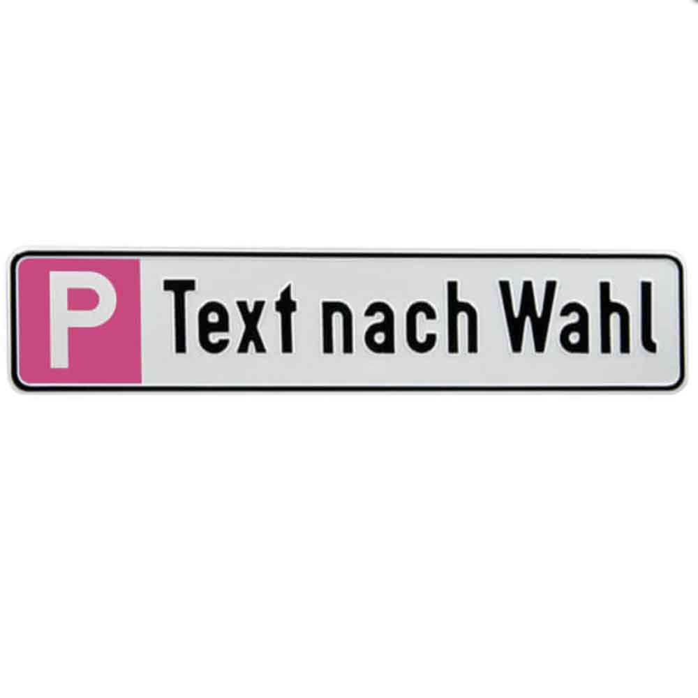 Parkplatzschild zur Reservierung - Pink oder Grün - Symbol P - Text nach Wahl Parkplatzschild zur Reservierung - Pink oder Grün - Symbol P - Text nach Wahl