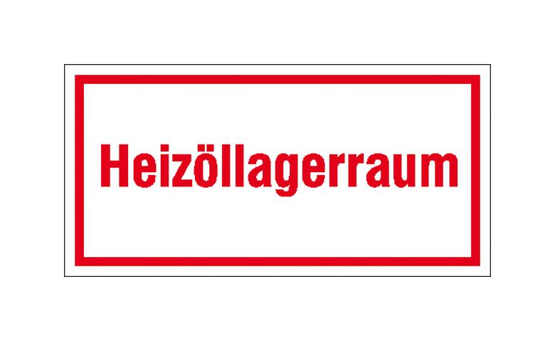 Hinweisschild - Betriebskennzeichnung - Heizöllagerraum