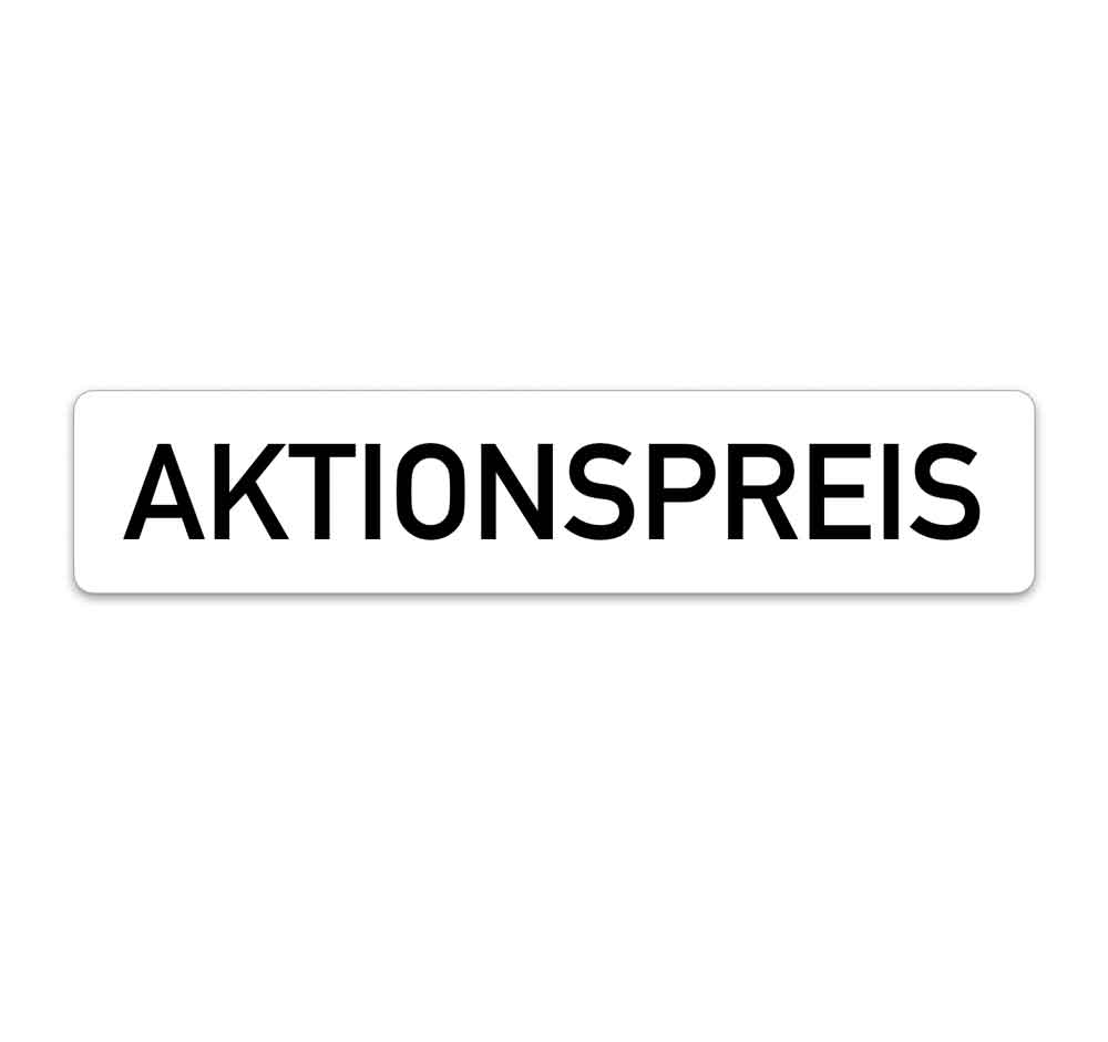 10-50-050-0-00-14-002-aktionspreis-werbeschild-bdc7b6 Kennzeichen-Werbeschilder - mit verschiedenen Texten