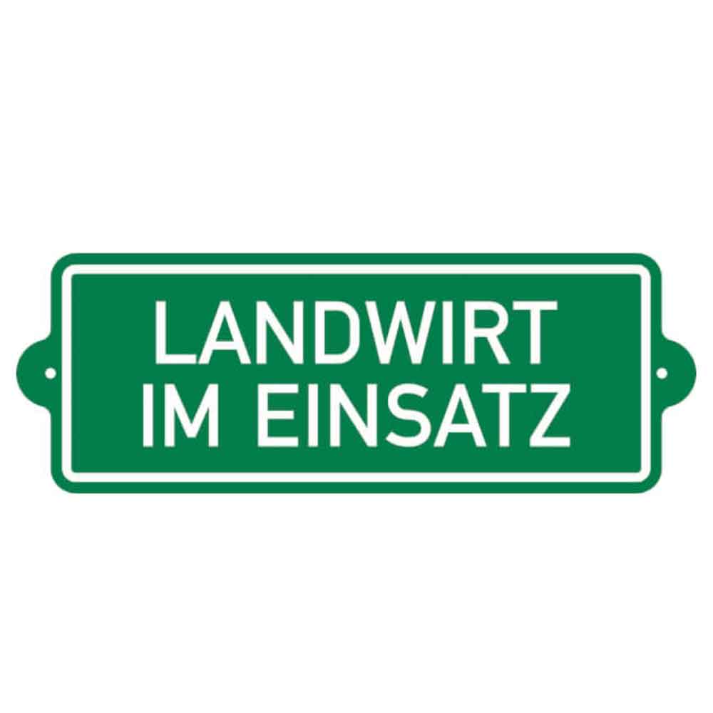 Hinweisschild für Fahrzeuge - Text: Landwirt im Einsatz