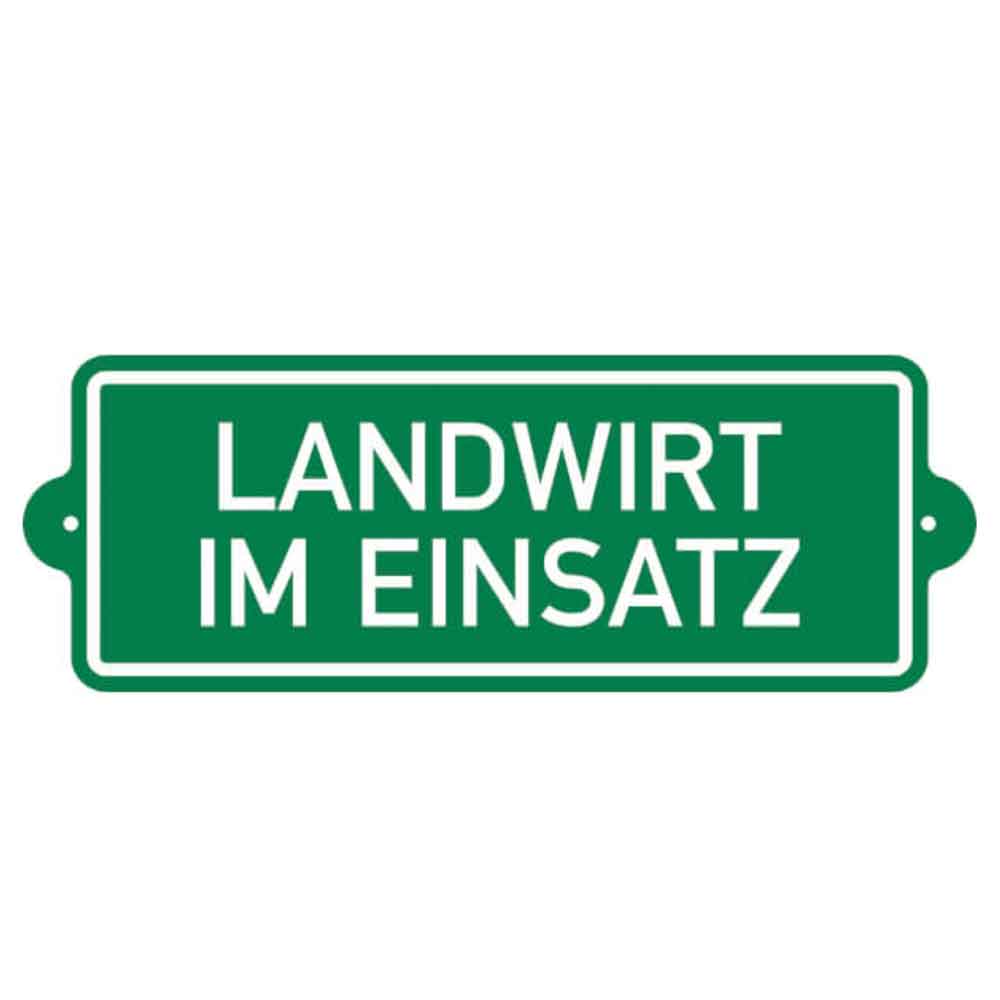 Hinweisschild für Fahrzeuge - Text: Landwirt im Einsatz Hinweisschild für Fahrzeuge - Text: Landwirt im Einsatz