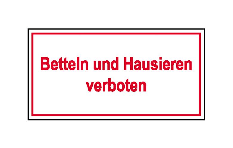 39-25-450-0-00-058-hinweisschild-gewerbe-und-privat-betteln-und-hausieren-verboten-215336-a9ccf9 Hinweisschild - Grundbesitz - Betteln und Hausieren verboten