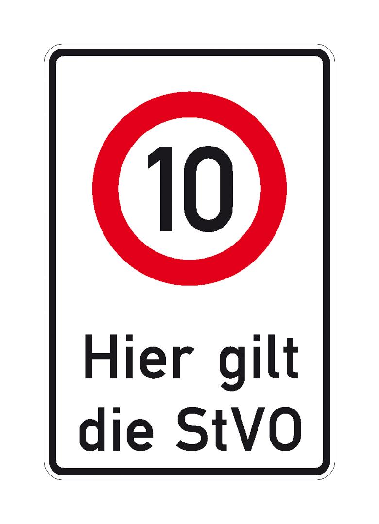 Verkehrsschild  - Betriebskennzeichnung - Hier gilt die StVO - Zulässige Höchstgeschw. ... 10 km/h