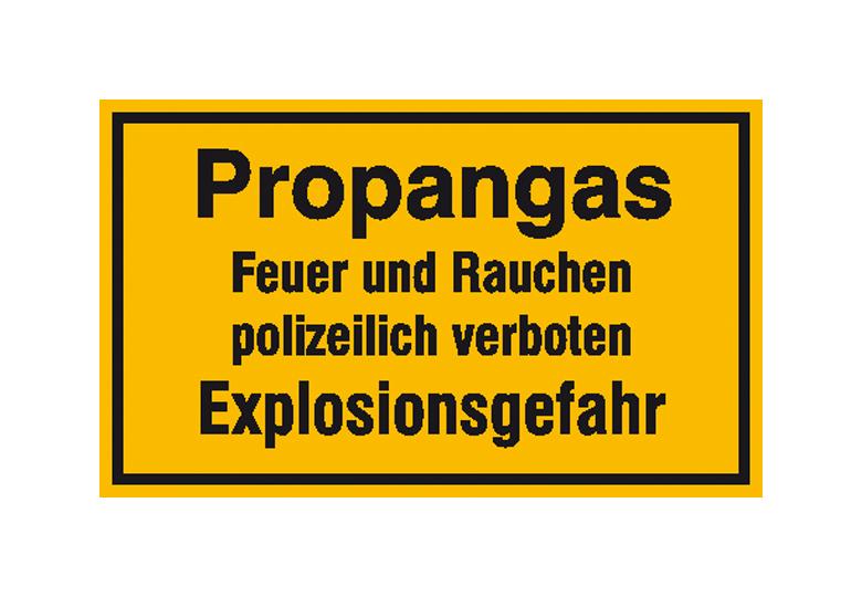 Hinweisschild - Betriebskennzeichnung - Propangas Feuer und Rauchen polizeilich verboten ...