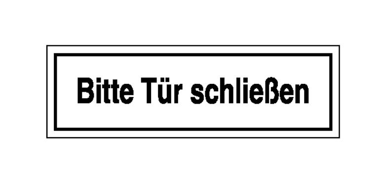 Hinweisschild - Grundbesitz - Bitte Tür schließen