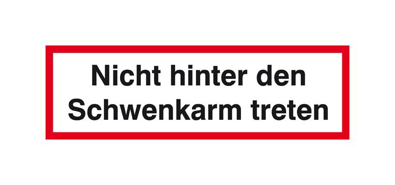 31-30-114-1-00-058-verbots-zusatzzeichen-nicht-hinter-den-schwenkarm-treten-210931-9116ee Verbots-Zusatzzeichen - Nicht hinter den Schwenkarm treten