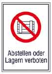 P023 Abstellen und Lagern verboten mit Zusatztext