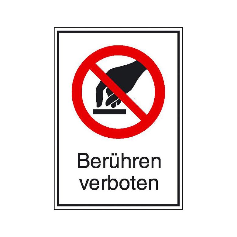 Verbots-Kombischild - Berühren verboten