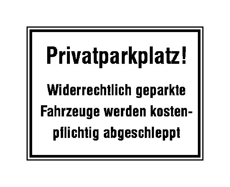 39-25-424-0-00-058-parkplatzkennzeichnung-hinweisschild-privatparkplatz-widerrechtlich-geparkte-115166-57892b Parkplatzkennzeichnung / Hinweisschild - Privatparkplatz! Widerrechtlich geparkte ...
