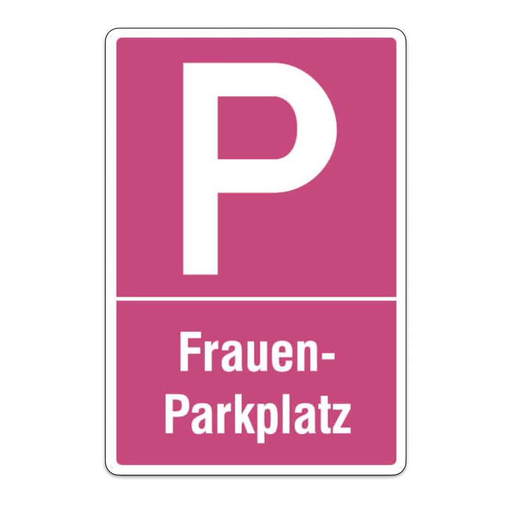 Parkplatzschild - Symbol: P - Text: Frauenparkplatz - Farbe Pink